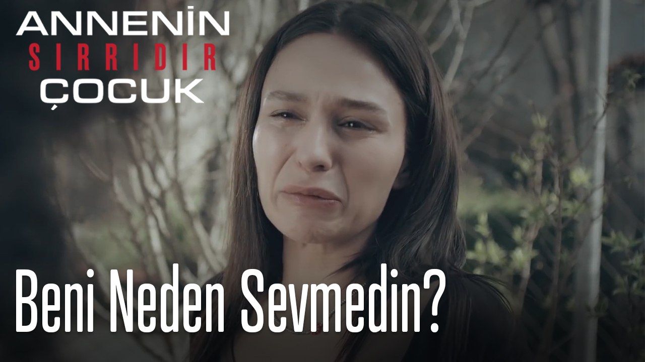 Beni Neden Sevmedin?