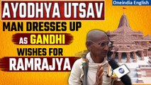 Ram Mandir: Ground Report | Man dressed up as Gandhiji envisions Ayodhya as Ramrajya | Oneindia News