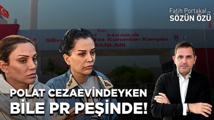 DİLAN POLAT VE SILA POLAT CEZAEVİNDEYKEN BİLE PR PEŞİNDE! SAYIN AVUKAT YAPMAYIN!