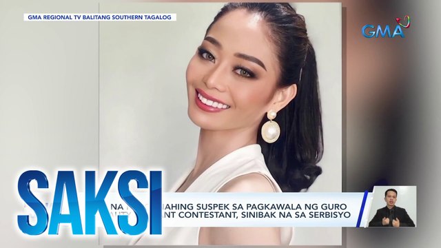 Pulis na pangunahing suspek sa pagkawala ng guro at beauty pageant contestant, sinibak na sa serbisyo | Saksi