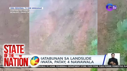 7 sa 12 natabunan sa landslide sa Mt. Diwata, patay. 4 nawawala | SONA