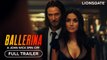 BALLERINA A JOHN WICK Story  Full Trailer 2024 Keanu Reeves Ana de Armas Lionsgate