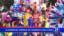 Carnaval cajamarquino llega a lima y pone a gozar a todos los asistentes