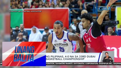 Strong group ng Pilipinas, 4-0 na sa 33rd Dubai Int'l Basketball Championship | UB
