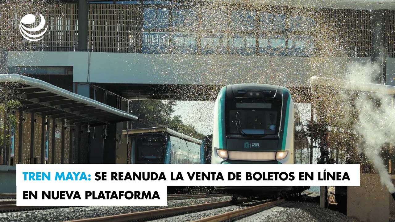 Tren Maya: se reanuda la venta de boletos en línea en nueva plataforma