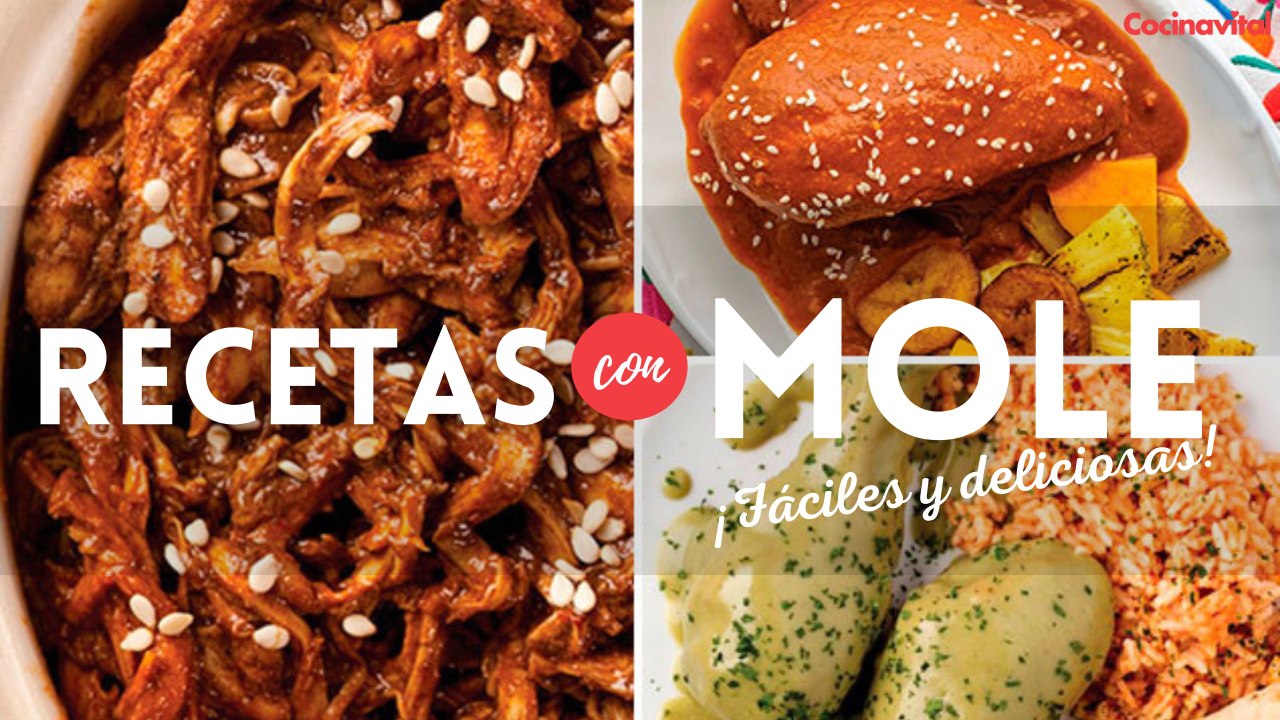 14 recetas de mole tradicional que tienes que probar
