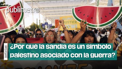 ¿Por qué la sandía se convirtió en símbolo de resistencia palestina? 🍉