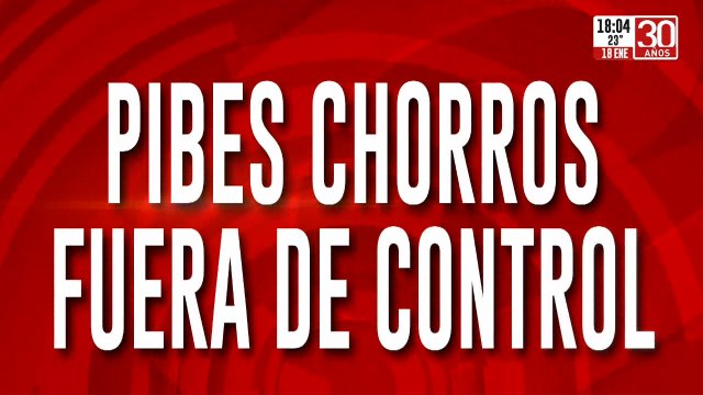 Pibes chorros fuera de control: con 14 y 15 años salen a matar