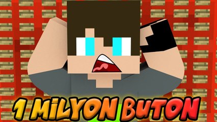  1 Milyon Buton  | Minecraft Hayran Haritası | Han Kanal Kübra Nisa Takım Elbiseli Oyuncu
