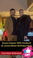 Sonam Kapoor With Husband At Javed Akhtar Birthday Party