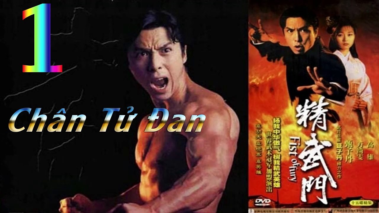 tinh võ môn tập 1 1995 trần chân chân tử đan