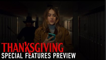 Thanksgiving | Special Features Preview - Eli Roth
