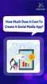 How Much Does It Cost To Create A Social Media App #socialmediaapp #appdevelopmentcost #HiddenBrains