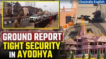 #Watch| Security in Ayodhya for January 22 for Ram Mandir Pran Pratishtha| Oneindia News