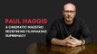 Paul Haggis - A Cinematic Maestro Redefining Filmmaking  Supremacy
