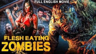 FLESH EATING ZOMBIES - Hollywood English Movie - Superhit Zombie Horror Full Movies In English HD