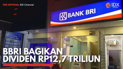 BBRI Bagikan Dividen Rp12,7 Triliun