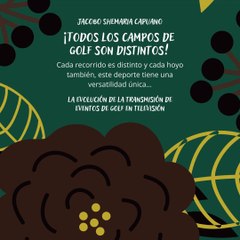 -Jacobo Shemaria Capuano- ¡El golf también puede ser beneficioso! (Parte 2) (Creado por @JacoboShemariaCapuano)