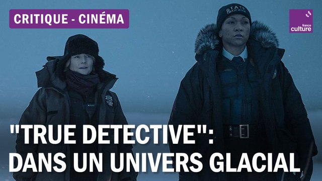 Critique série : la dernière saison de True Detective est-elle la meilleure ?