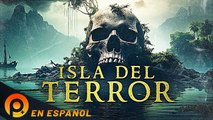 ISLA DEL TERROR - PELICULAS  - PELICULA DE ACCION EN ESPANOL LATINO