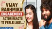 Vijay Deverakonda's Reaction to Engagement Rumors with Rashmika Mandanna | Oneindia News