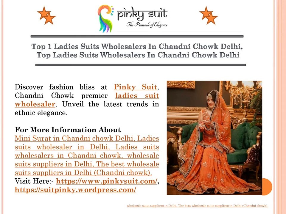 Top 1 Ladies Suits Wholesalers In Chandni Chowk Delhi, Top Ladies Suit Wholesaler In Chandni Chowk Delhi