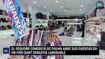 El pequeño comercio de Palma abre sus puertas en un frío Sant Sebastià laborable
