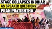Video: Stage collapses as Bihar leader criticises Ram Mandir's 'Pran Pratishtha' event | Oneindia