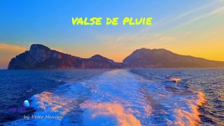 VALSE DE PLUIE - ☀️Island Capri - Italy - Peter Heaven & Blue Light Orchestra - instrumental music