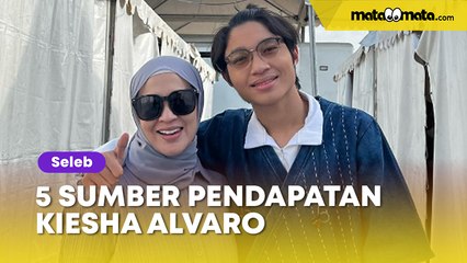 5 Sumber Pendapatan Kiesha Alvaro, Pantas Mau Jadi Tulang Punggung