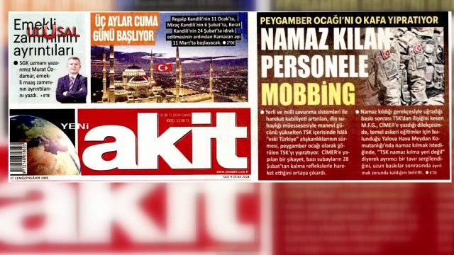 Milli Savunma Bakanlığı'ndan Akit'teki TSK'da namaz kılan personele mobbing haberine suç duyurusu!