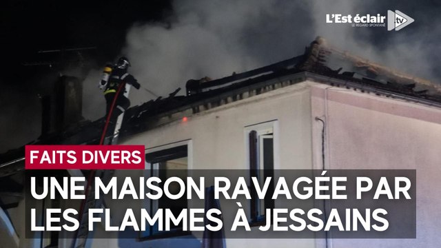 Une maison ravagée par les flammes à Jessains