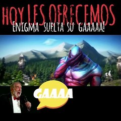 enigma suelta su gaaa facebook