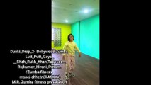 Dunki_Drop_2-Lutt_Putt_Gaya___Shah_Rukh_Khan,Taapsee__Rajkumar_Hirani_Pritam. Bollywood Zumba zin 112 zin volume 112 Zumba fitness dance
