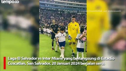 Messi-Suarez Tampil di Laga El Salvador vs Inter Miami, Skor Akhir 0-0