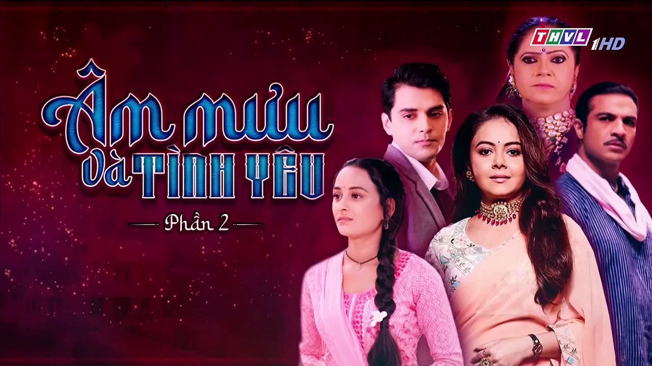 Âm Mưu Và Tình Yêu - Phần 2 - Tập 135 - Xem Phan 2 Phim Am Muu Va Tinh Yeu P2 - Tap 136