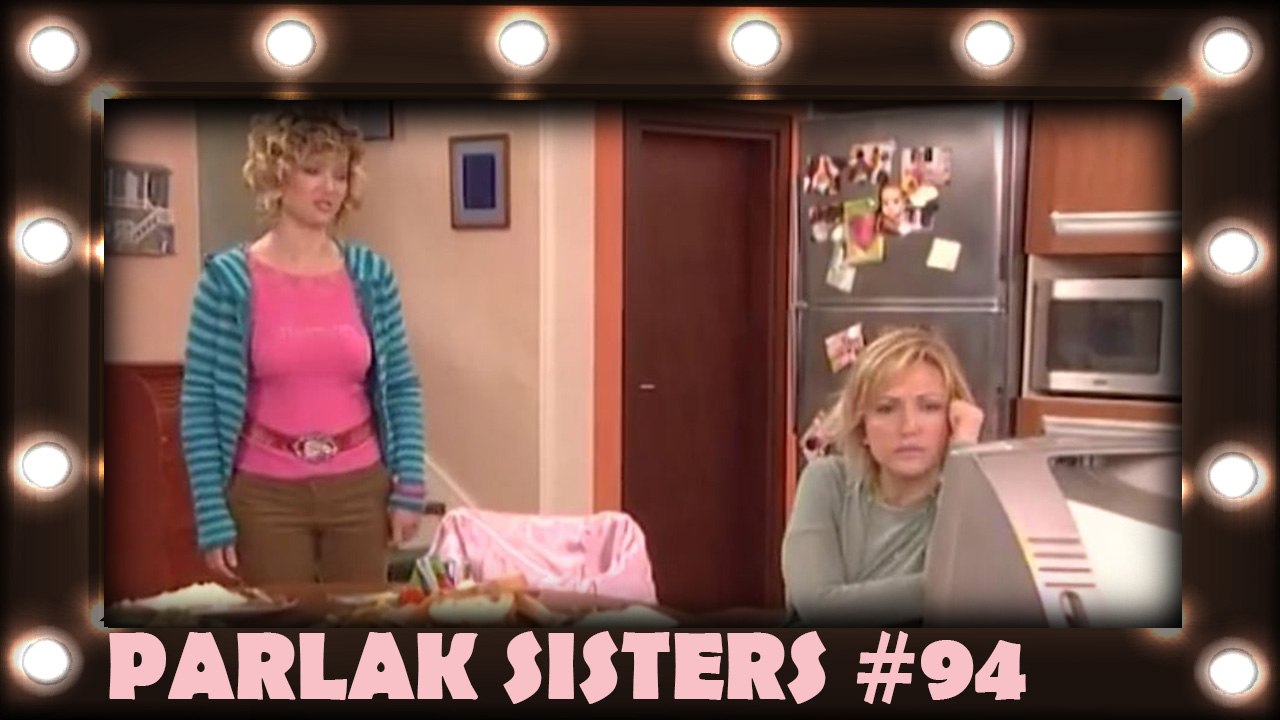 Parlak Sısters #94