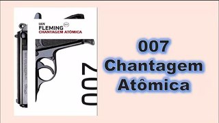 livro - 007 chantagem atômica - Capítulo 13
