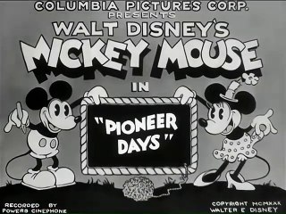 Mickey Mouse - Pioneer Days 1930
