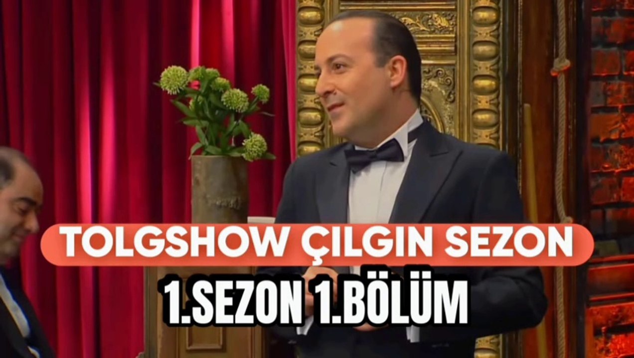 Tolgshow Çılgın Sezon 1.Bölüm Full izle