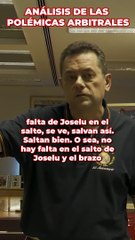 Así valoró Roncero las polémicas arbitrales y sus resoluciones