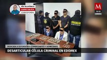 Desarticulan célula criminal en Edomex; se dedicaban a la extorsión