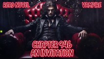 An invitation Ch.946-950 (Vampire)