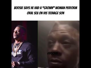 Boosie Says He Got A “Grown” Woman To Give His Teenage Son Oral Sex