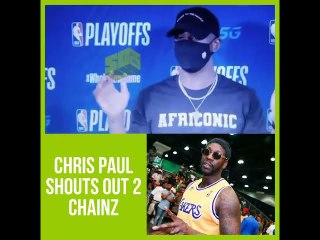 Chris Paul Shouts Out 2 Chainz After Playoff Win