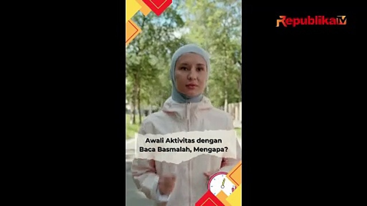 Awali Aktivitas dengan Membaca Basmalah, Mengapa?