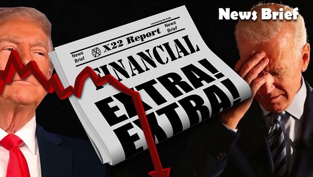 X22 Report | Ep 3263a – Biden/[CB] Will Destroy The Economy, Trump Will Have An Economic Boom