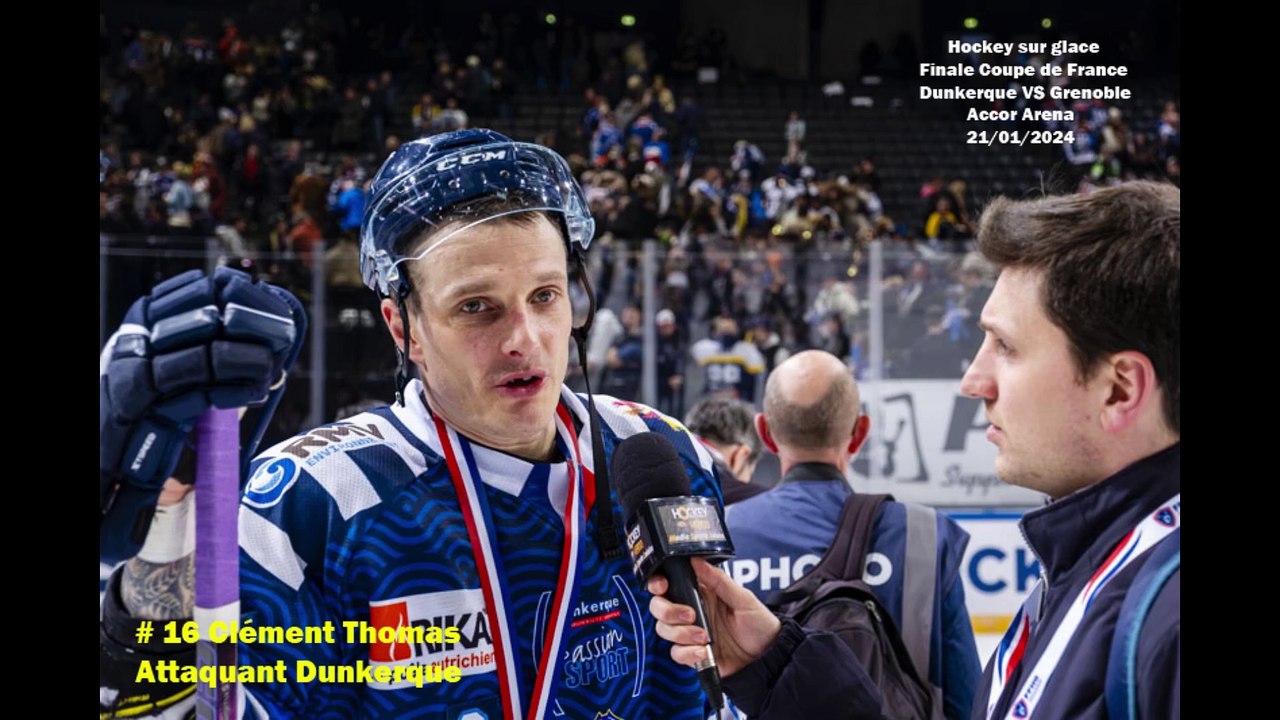 FRA - Hockey sur glace Interview Clément Thomas # 16 Capitaine et Attaquant des Corsaires de Dunkerque, 21/01/2024 (Finale Coupe de France – Dunkerque VS Grenoble)