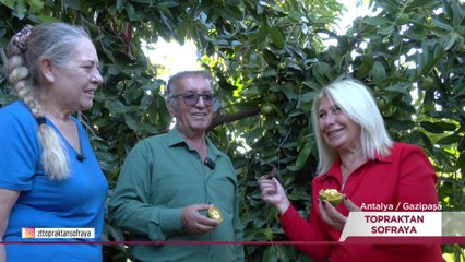 Topraktan Sofraya – Antalya | 21 Ocak 2024