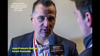 FRA - Hockey sur glace Interview Jean François Dufour coach des Bruleurs de Loups Grenoble, 21/01/2024 (Finale Coupe de France – Dunkerque VS Grenoble)